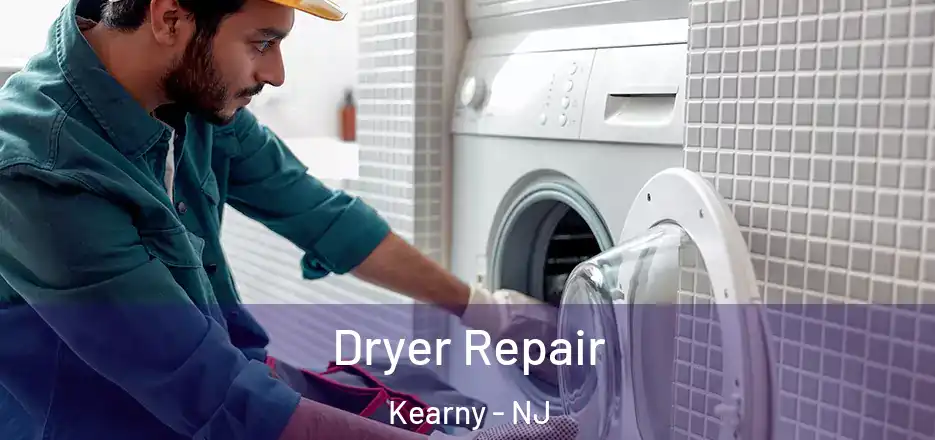  Dryer Repair Kearny - NJ