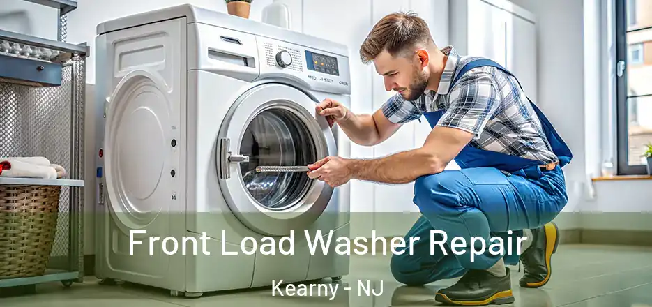  Front Load Washer Repair Kearny - NJ